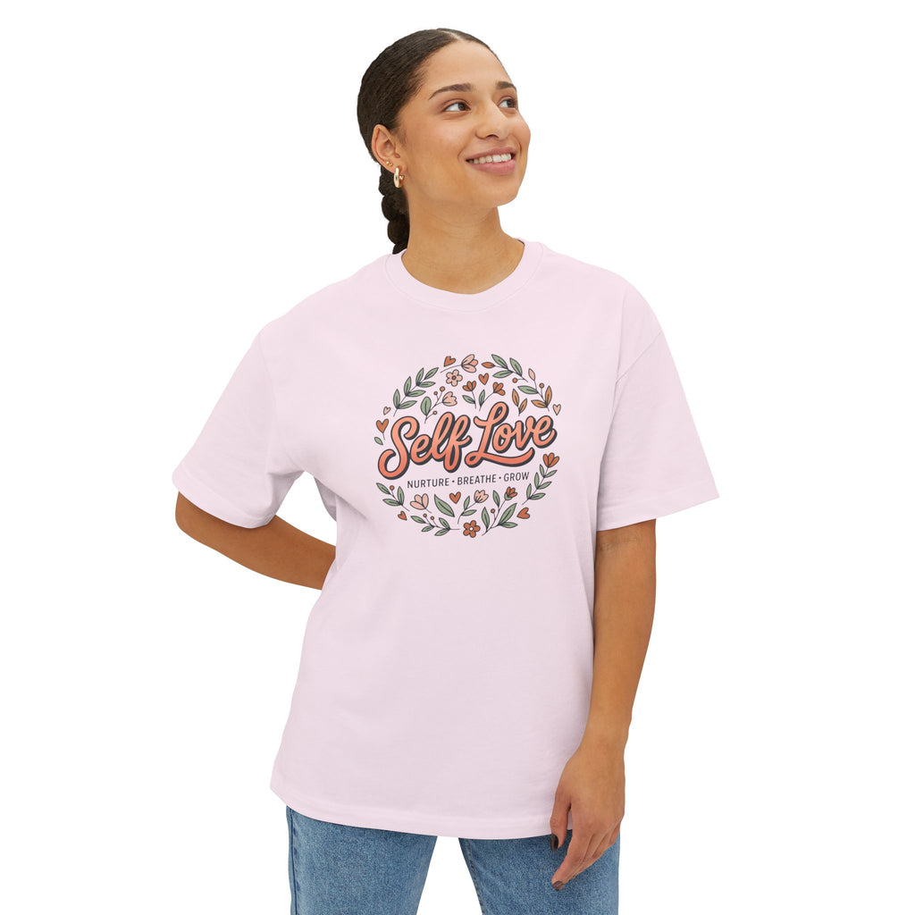 Self Love Tee — Unisex Oversized Boxy T-Shirt