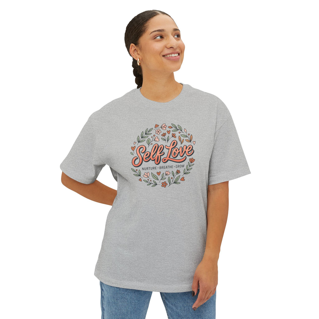 Self Love Tee — Unisex Oversized Boxy T-Shirt